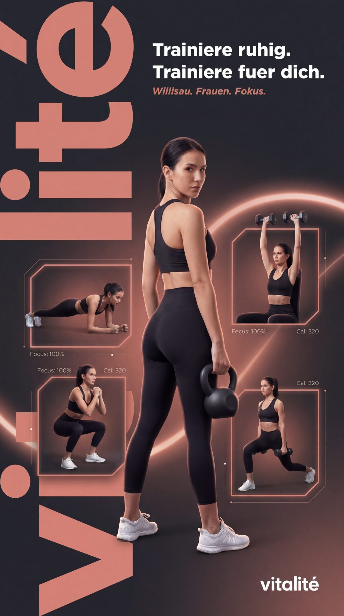 Vitalité Frauenfitness Willisau Plakat: Trainiere ruhig. Trainiere für dich.